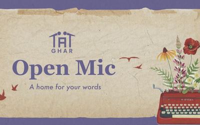 Ghar — An Open Mic For Words by Tape A Tale